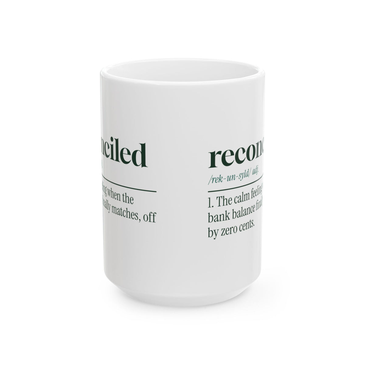 Funny Accountant Coffee Mug Reconciled Off By Zero Cents Dictionary