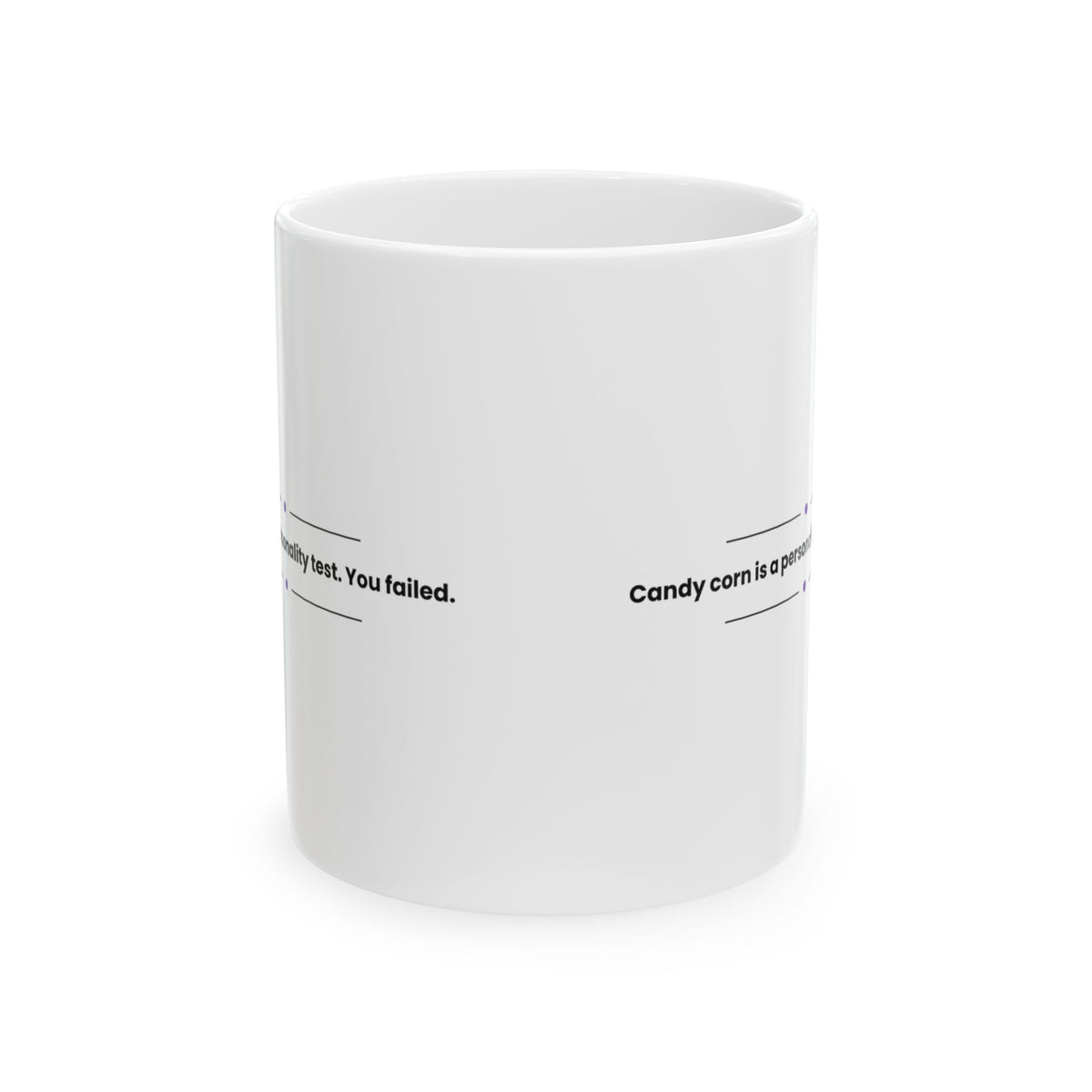 Funny Halloween Coffee Mug Candy Corn Personality Test For Haters