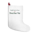 Funny Christmas Shopping Christmas Stocking Bought One For Them Two For Me