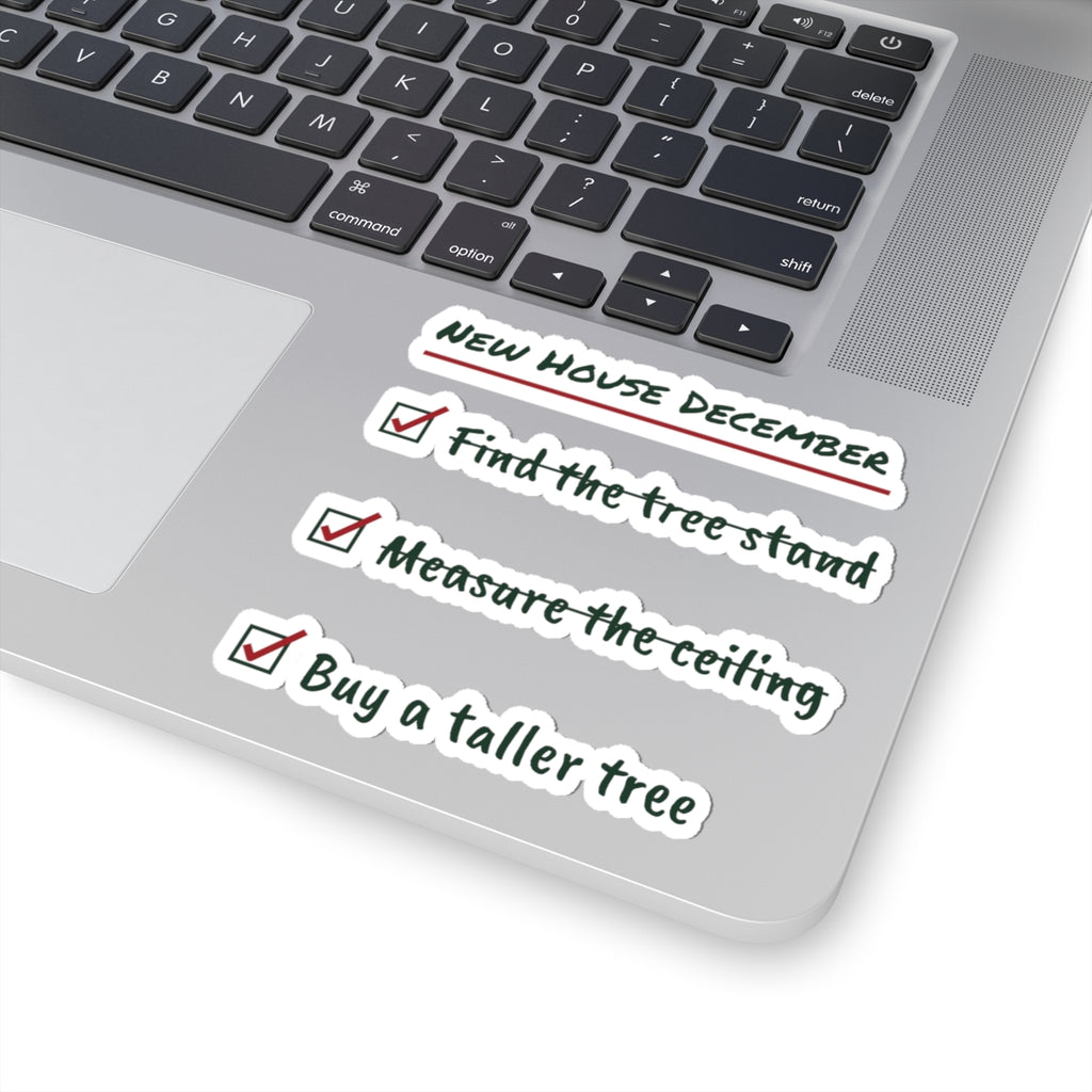 Funny New Home Christmas Sticker Measure The Ceiling Checklist