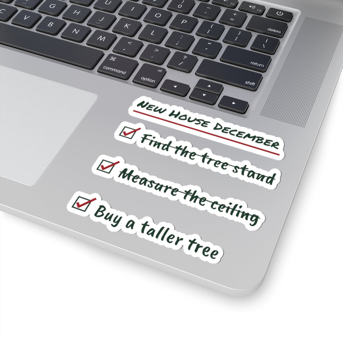 Funny New Home Christmas Sticker Measure The Ceiling Checklist