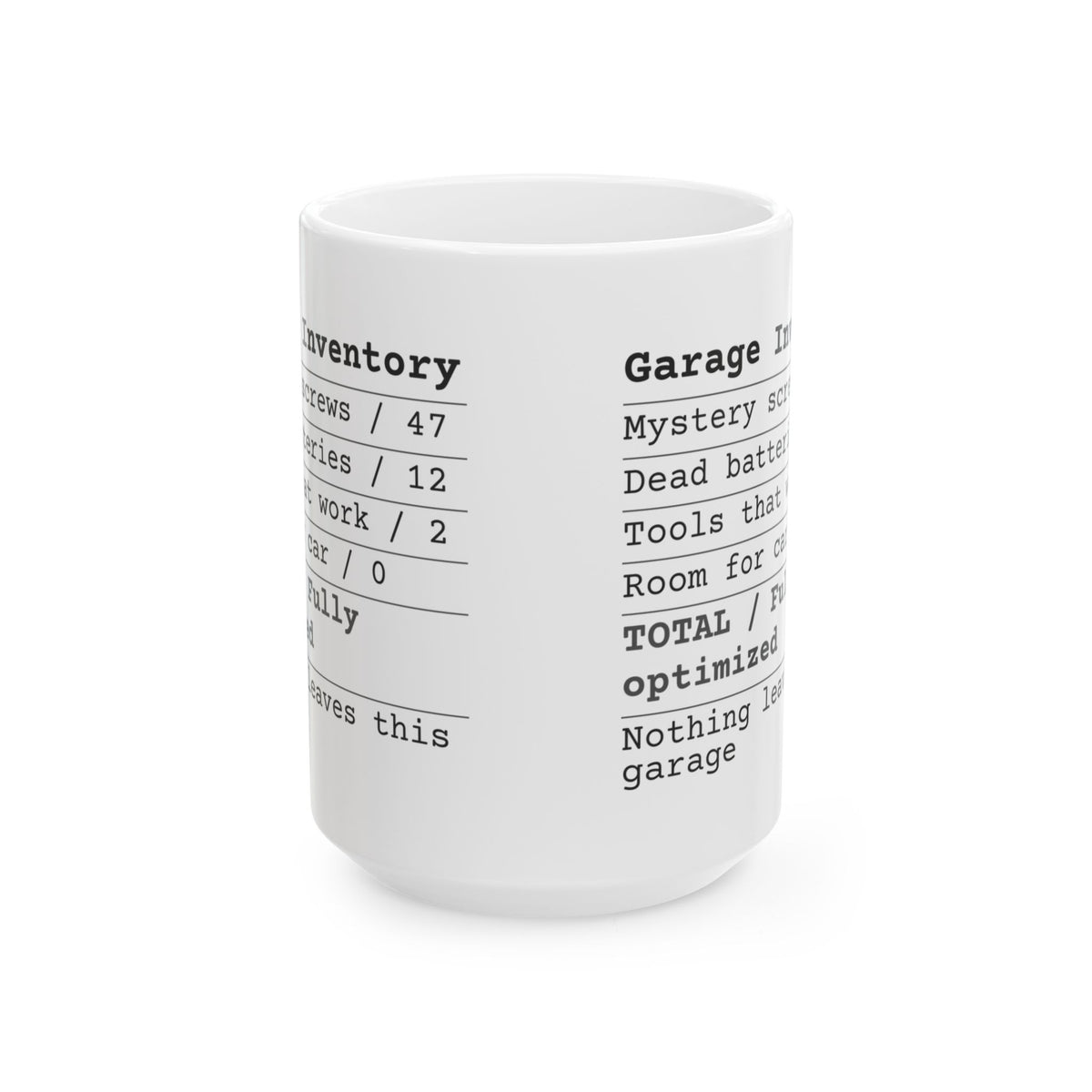 Garage Inventory Receipt Coffee Mug Fully Optimized For Dad