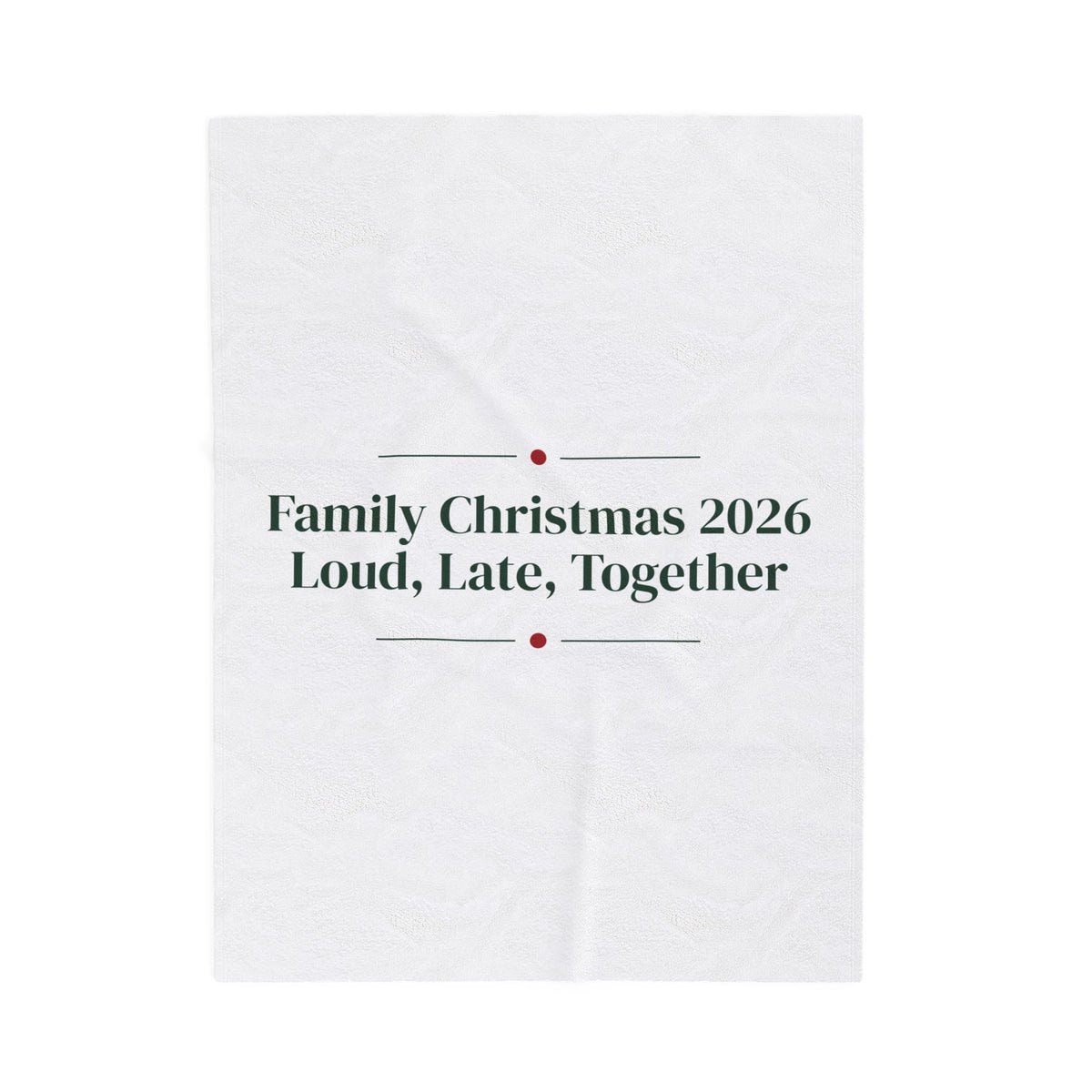 Christmas Throw Blanket Family Christmas 2026 Loud Late Together