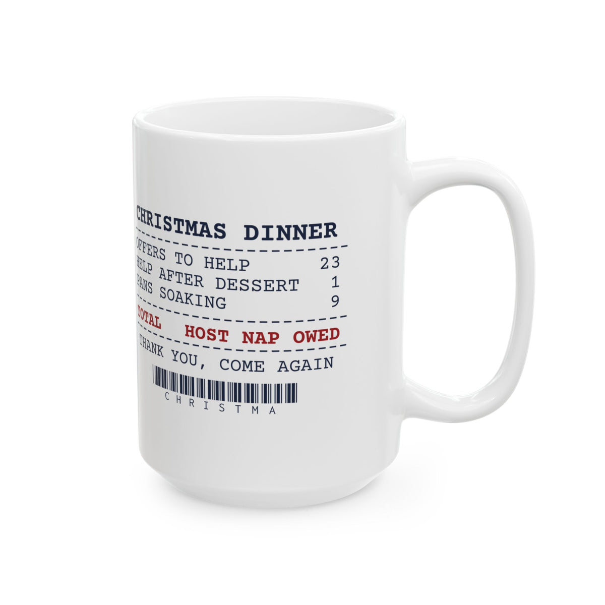 Funny Christmas Host Coffee Mug Offers To Help 23 Receipt For Hosts