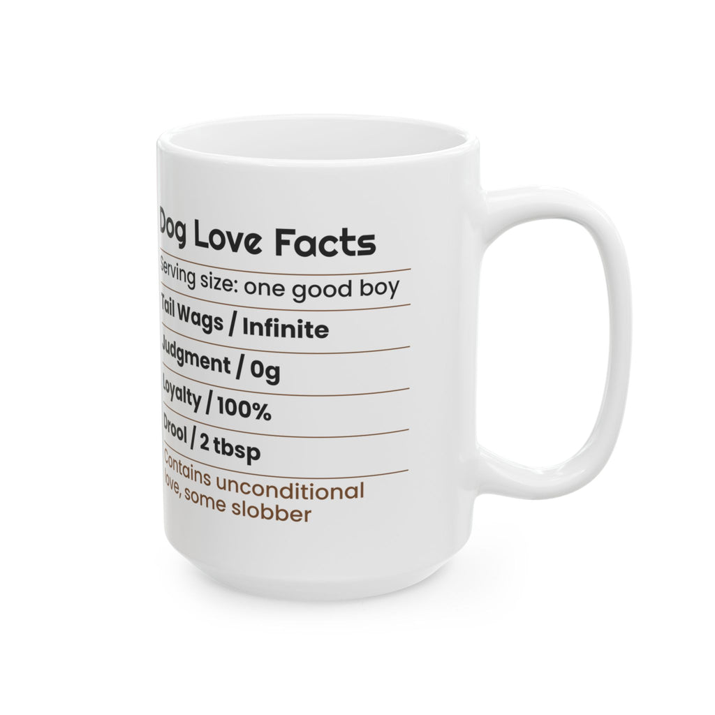 Funny Dog Valentine Coffee Mug Nutrition Facts Label For Dog Lovers