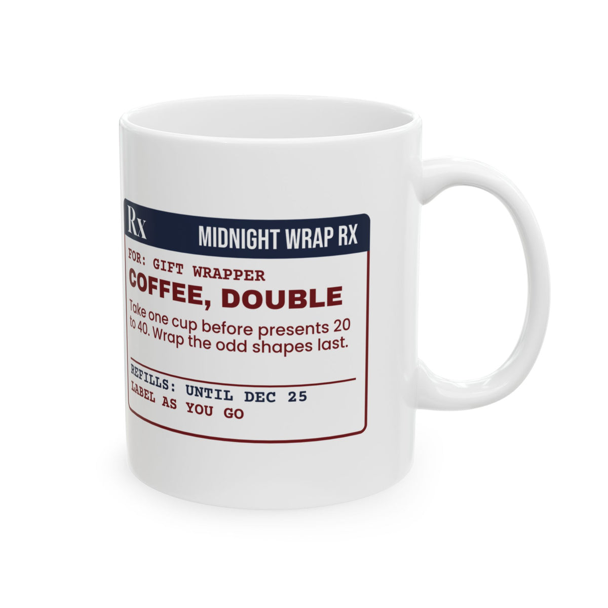Funny Christmas Coffee Mug Wrapping Prescription For Gift Wrappers