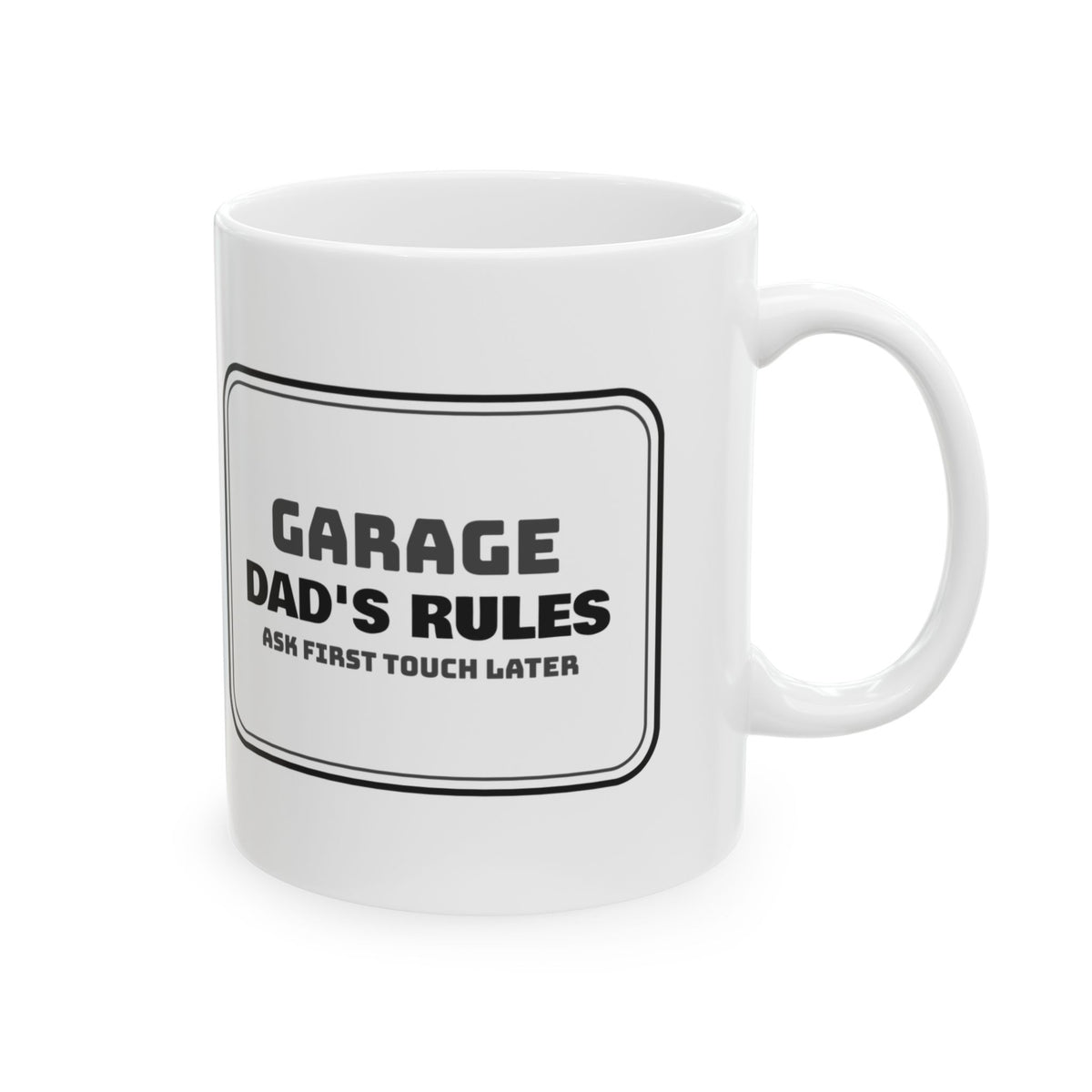 Garage Rules Coffee Mug For Dad