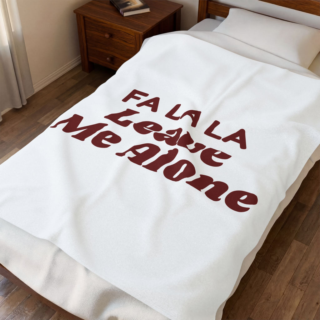 Funny Christmas Introvert Throw Blanket Fa La La Leave Me Alone
