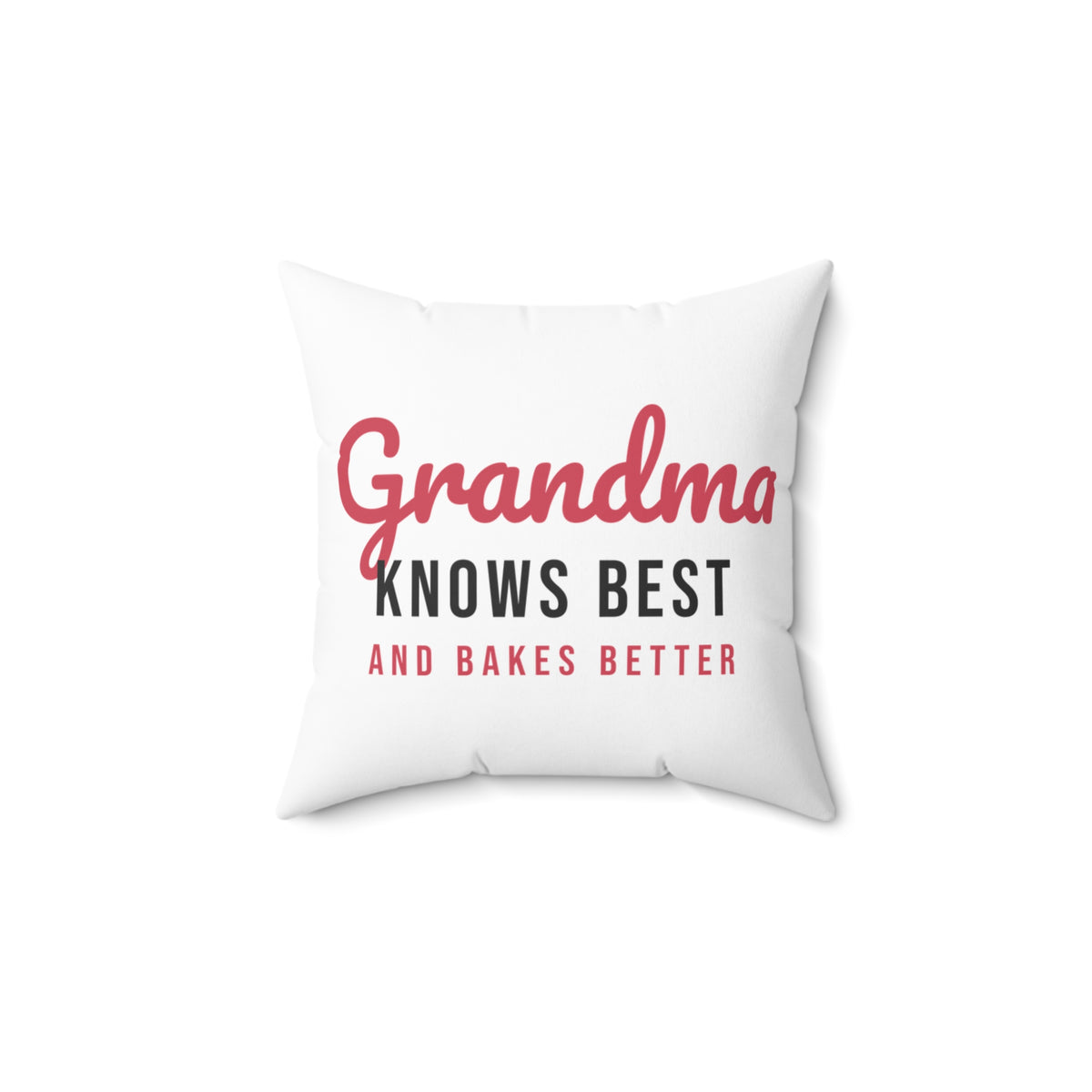 Grandma Throw Pillow Grandma Knows Best And Bakes Better