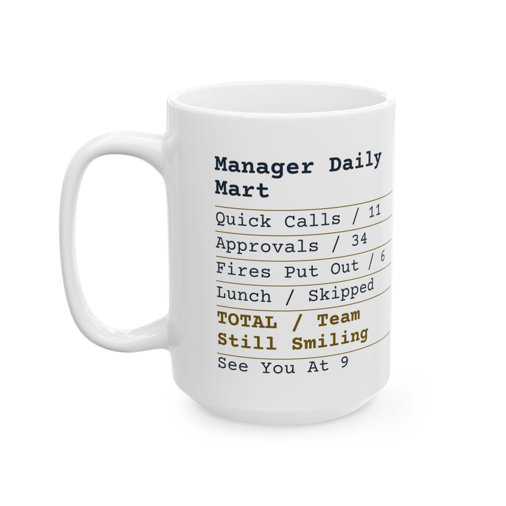 Funny Boss Coffee Mug Manager Receipt For Bosses And Managers