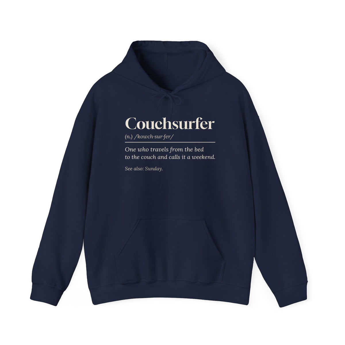 Funny Lazy Weekend Hoodie Couchsurfer Definition