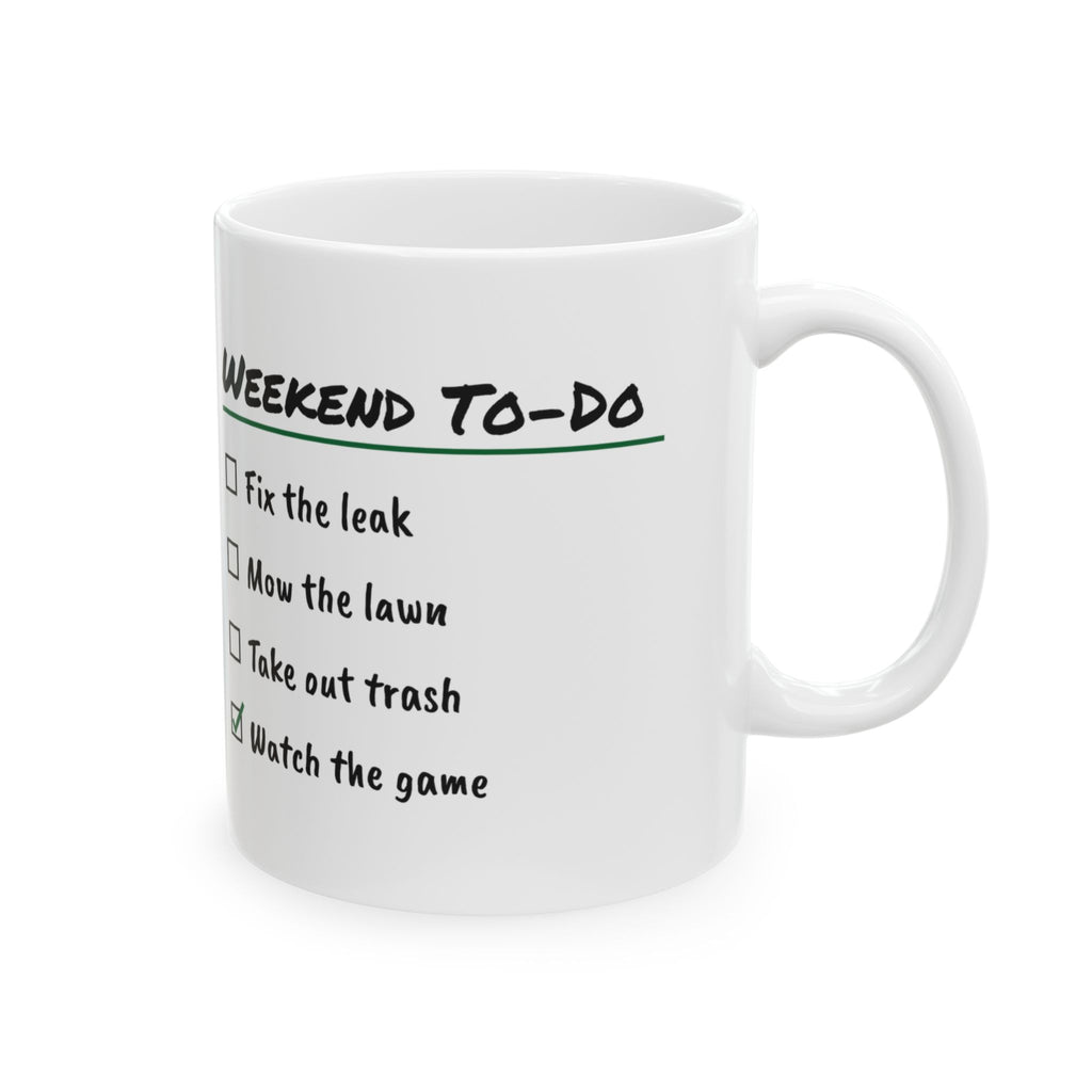 Funny Coffee Mug Watched The Game Weekend To-Do