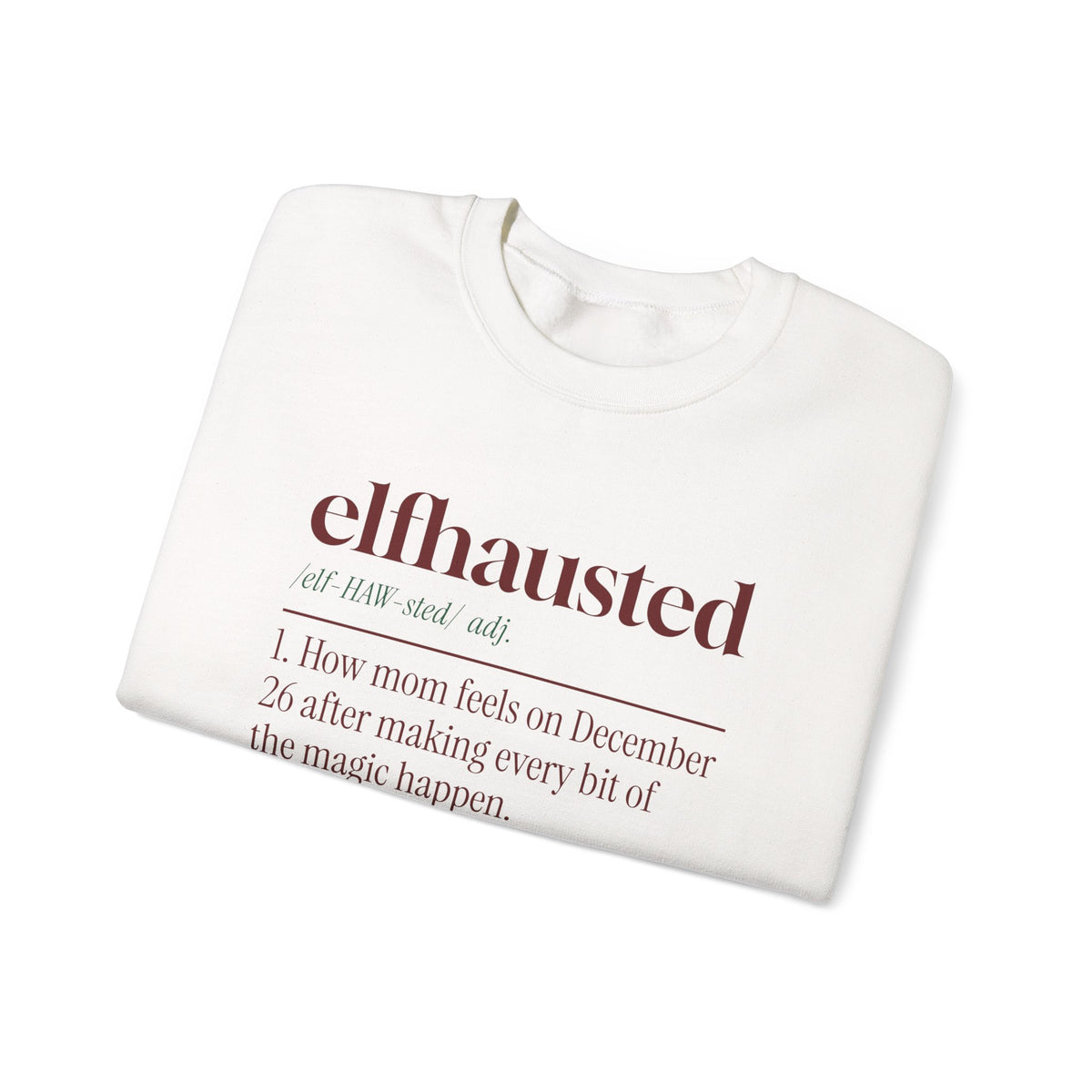 Funny Christmas Mom Sweatshirt Elfhausted Dictionary Definition