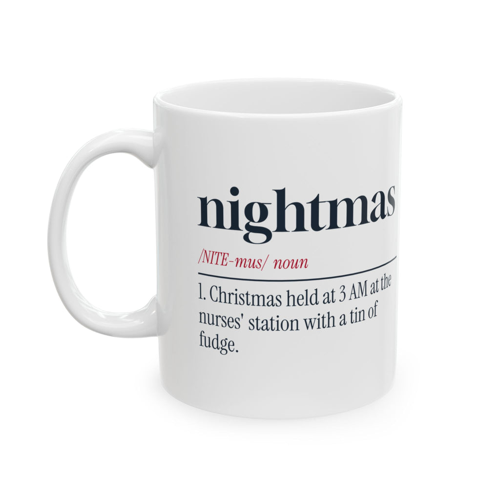 Funny Christmas Nurse Coffee Mug Nightmas Dictionary Definition