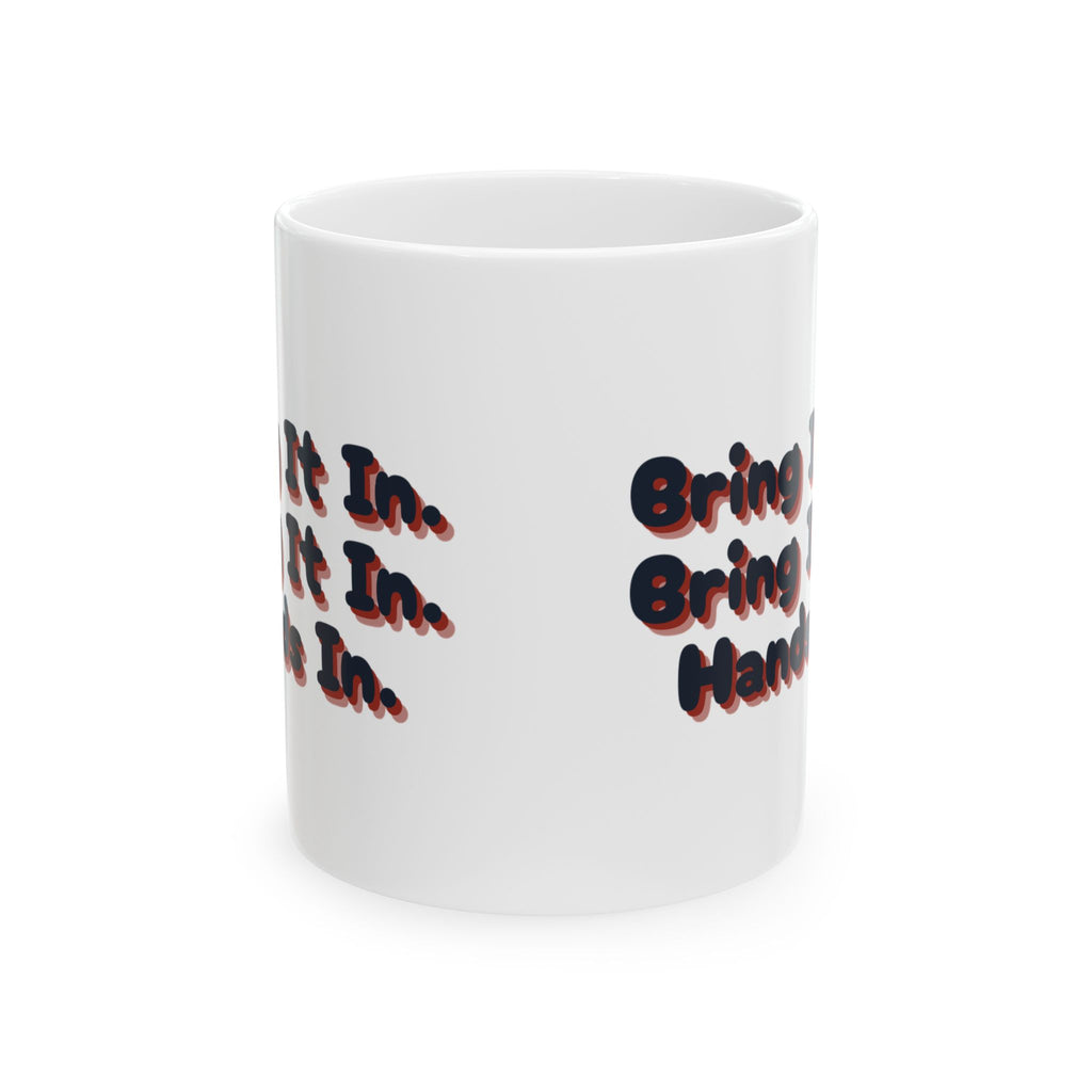 Funny Coach Coffee Mug Bring It In Hands In Retro Huddle Design