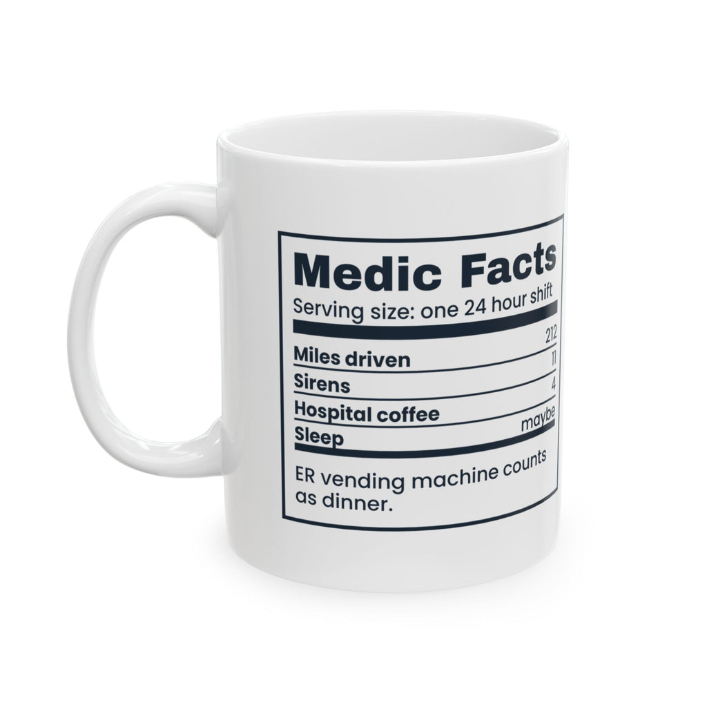 Funny Paramedic Coffee Mug Medic Facts Nutrition Label