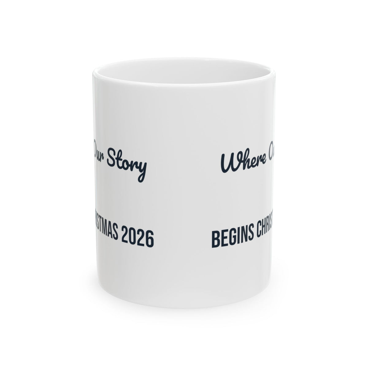 Christmas Coffee Mug Where Our Story Begins Christmas 2026 New House