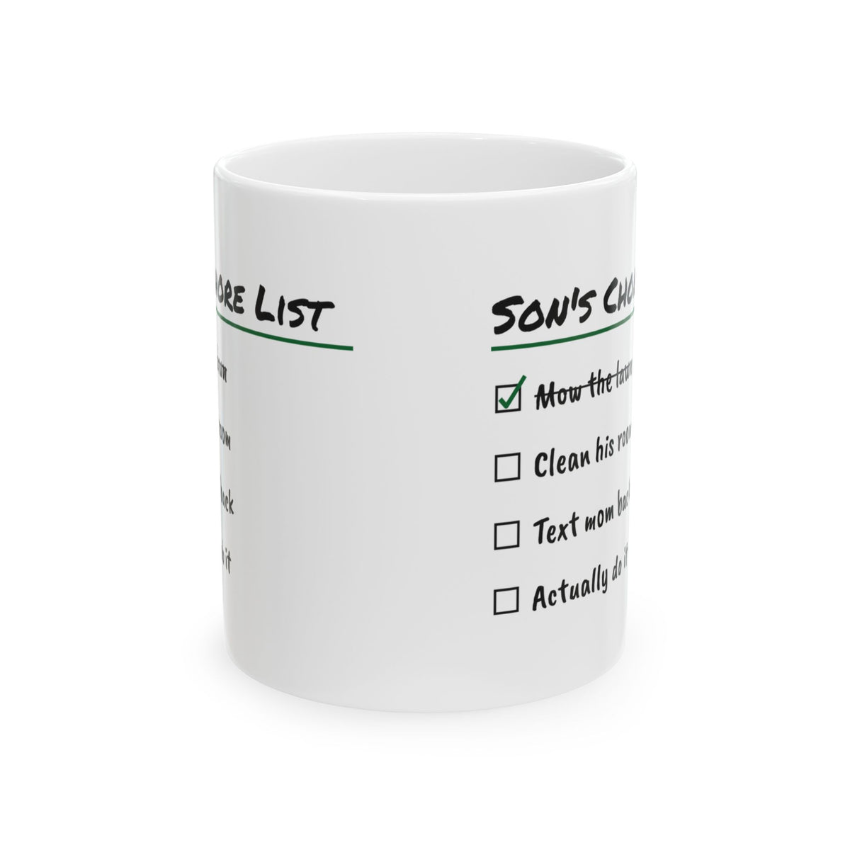 Son's Chore List Coffee Mug Actually Do It