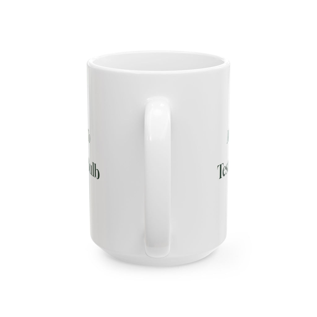 Funny Christmas Family Coffee Mug Most Likely To Test Every Bulb