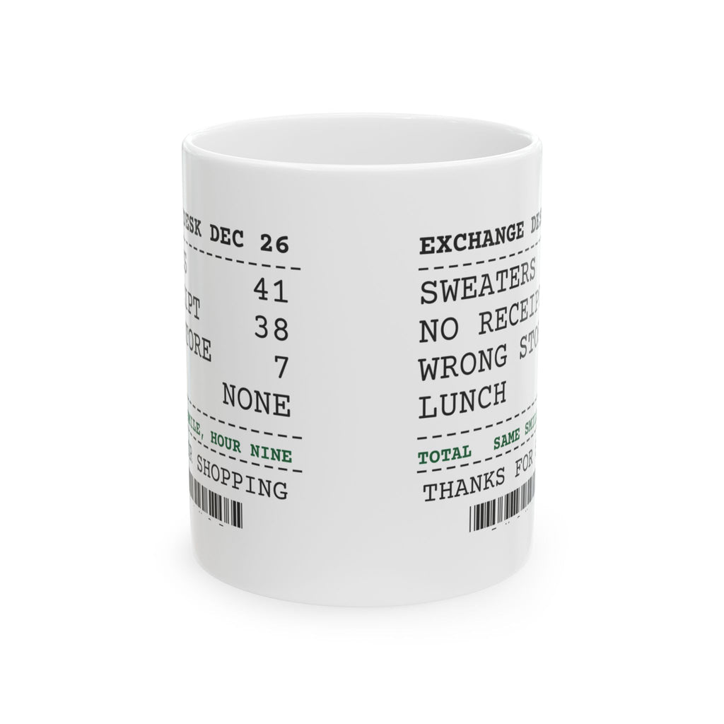 Funny Christmas Retail Coffee Mug No Receipt 38 Wrong Store 7