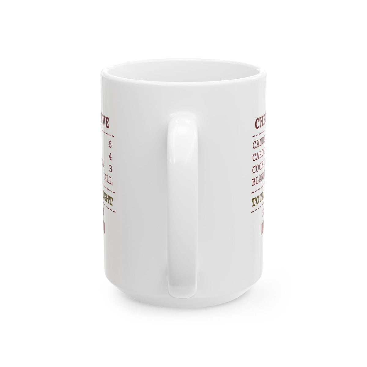 Christmas Coffee Mug Candles Lit 6 Carols Sung 4 Christmas Eve Receipt