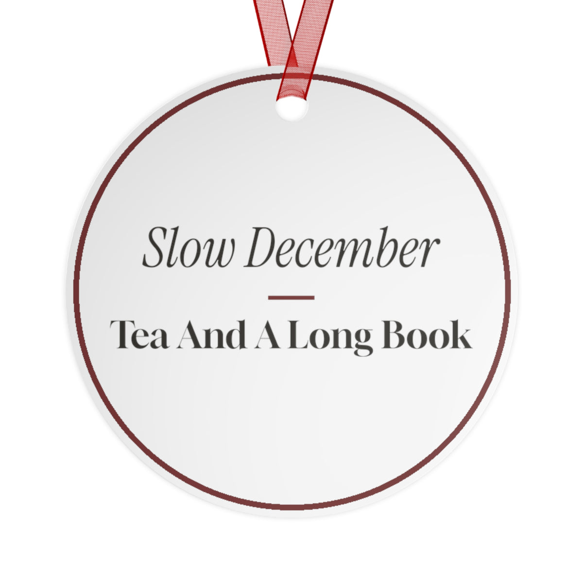 Christmas Ornament Slow December Tea And A Long Book For Homebodies