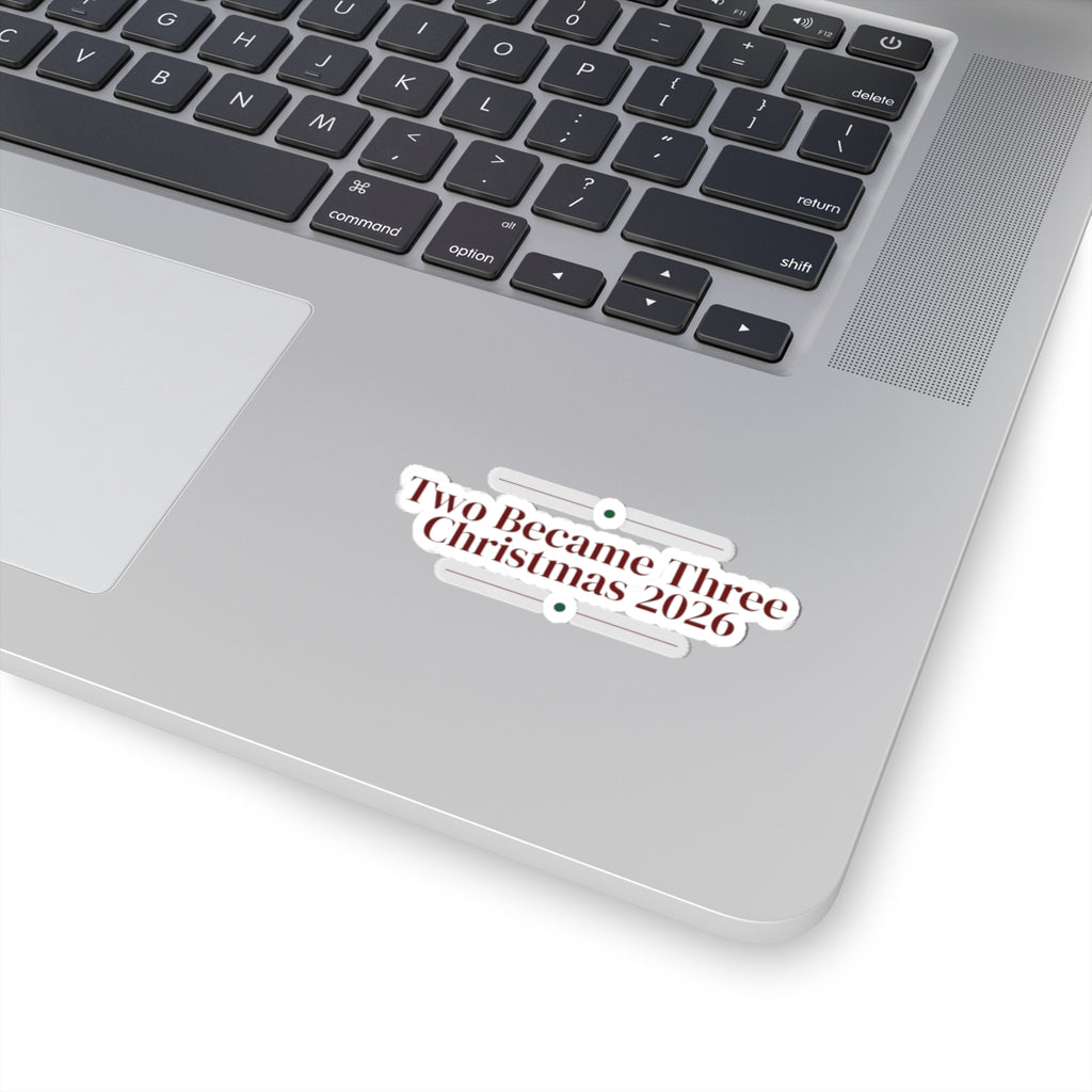 Christmas Sticker Two Became Three Christmas 2026 New Baby