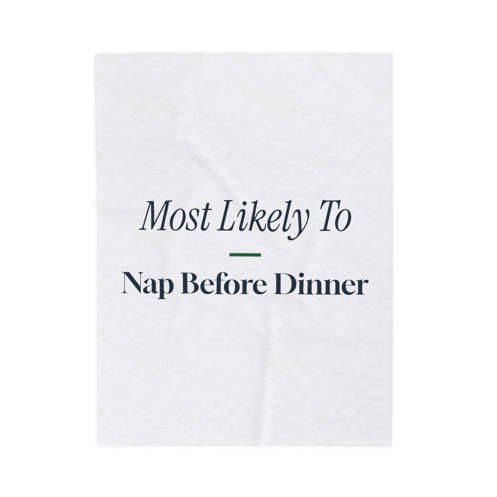 Funny Christmas Throw Blanket Most Likely To Nap Before Dinner