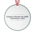 Christmas Ornament Kindest Hands On Shift 2026 Nurse