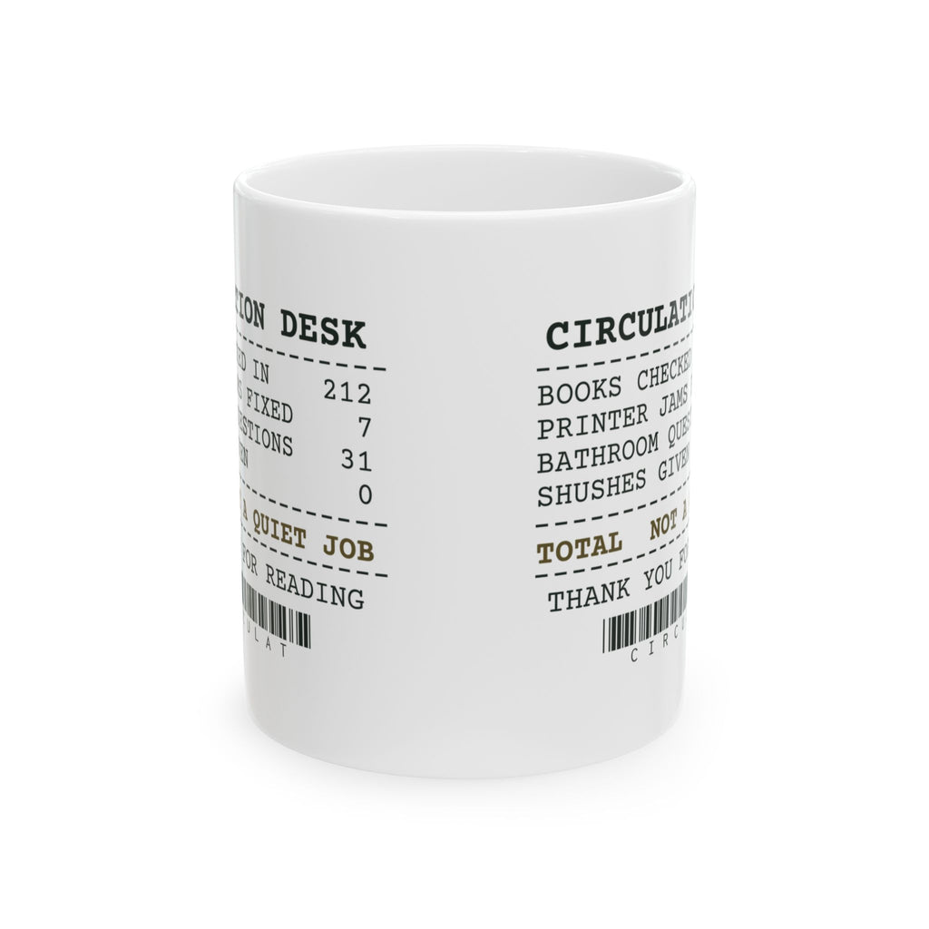Funny Librarian Mug Circulation Desk Receipt Printer Jams Fixed