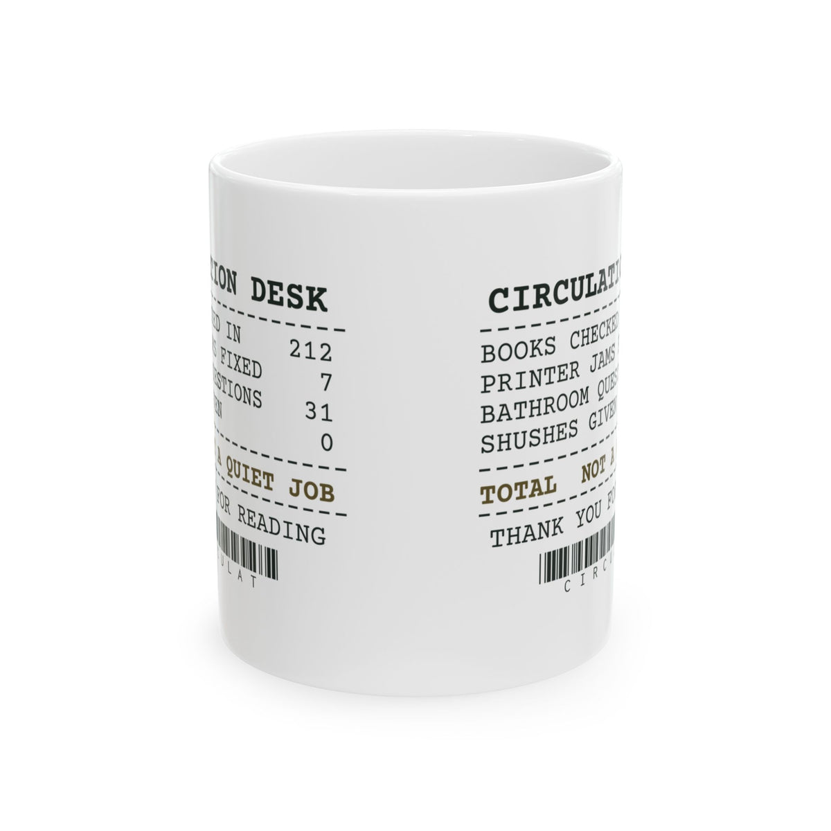 Funny Librarian Mug Circulation Desk Receipt Printer Jams Fixed