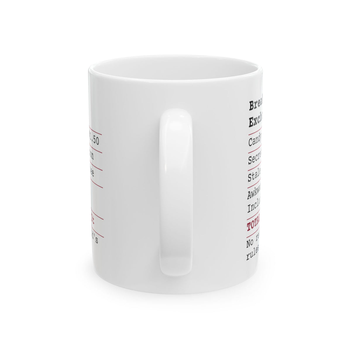 Funny Valentine Receipt Coffee Mug Office Exchange For Coworkers