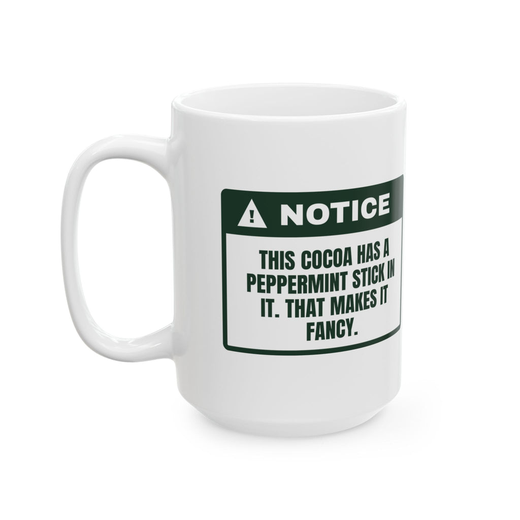 Funny Hot Cocoa Coffee Mug Peppermint Stick Included Very Fancy