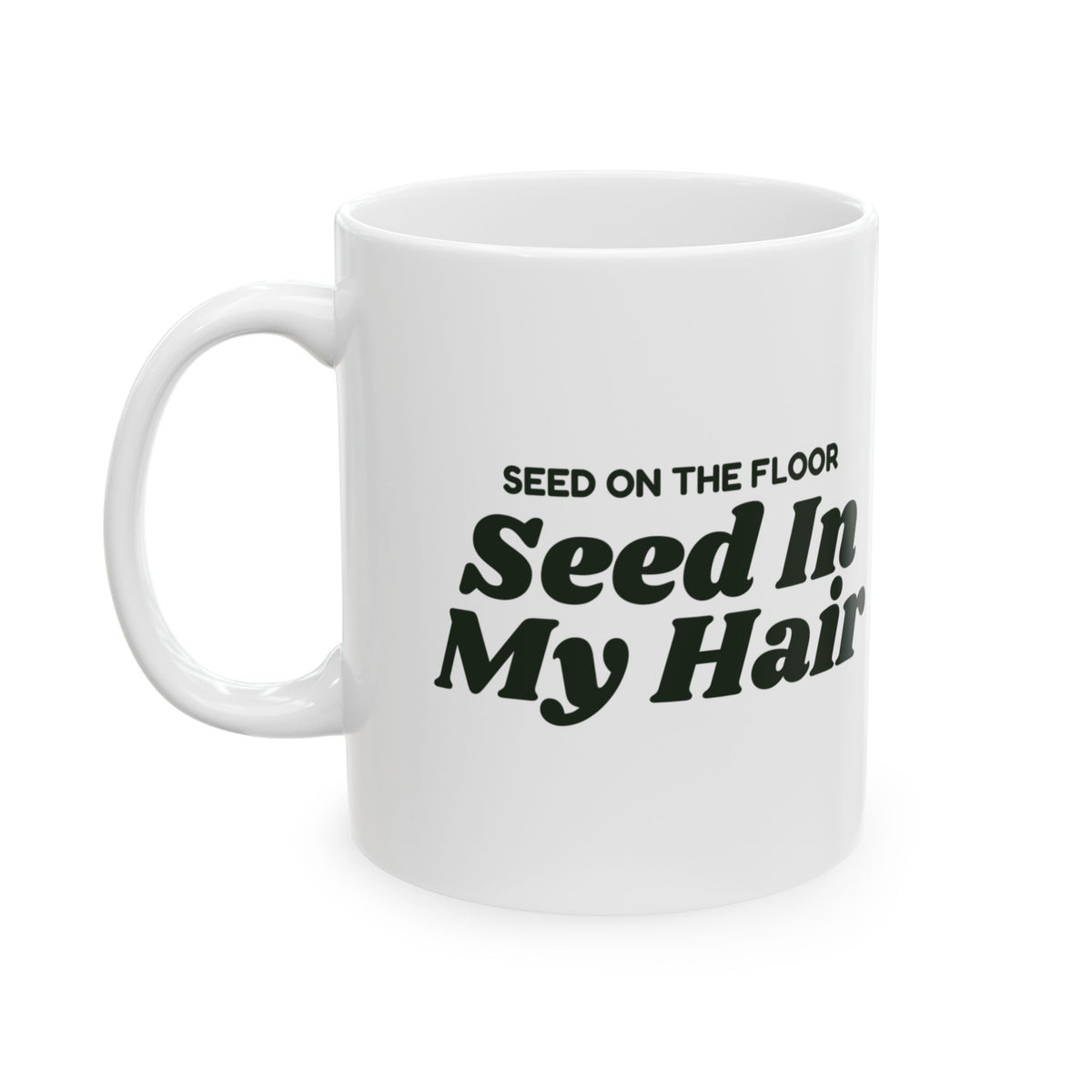 Retro Bird Owner Coffee Mug Seed On The Floor Seed In My Hair