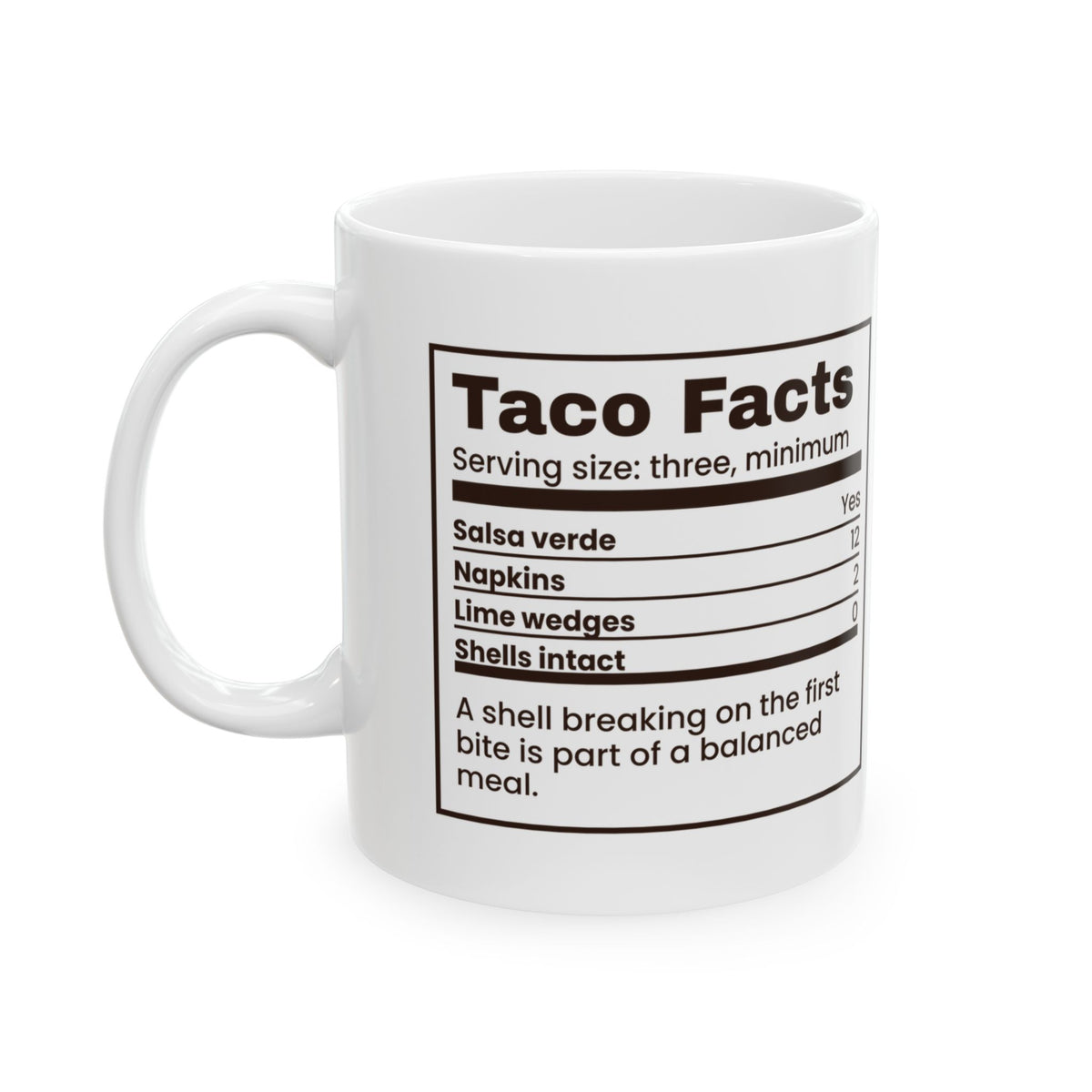 Funny Taco Coffee Mug Taco Facts Nutrition Label For Taco Lovers