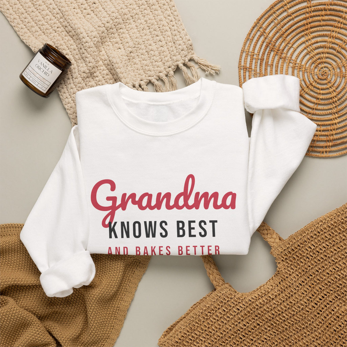 Grandma Sweatshirt Grandma Knows Best And Bakes Better