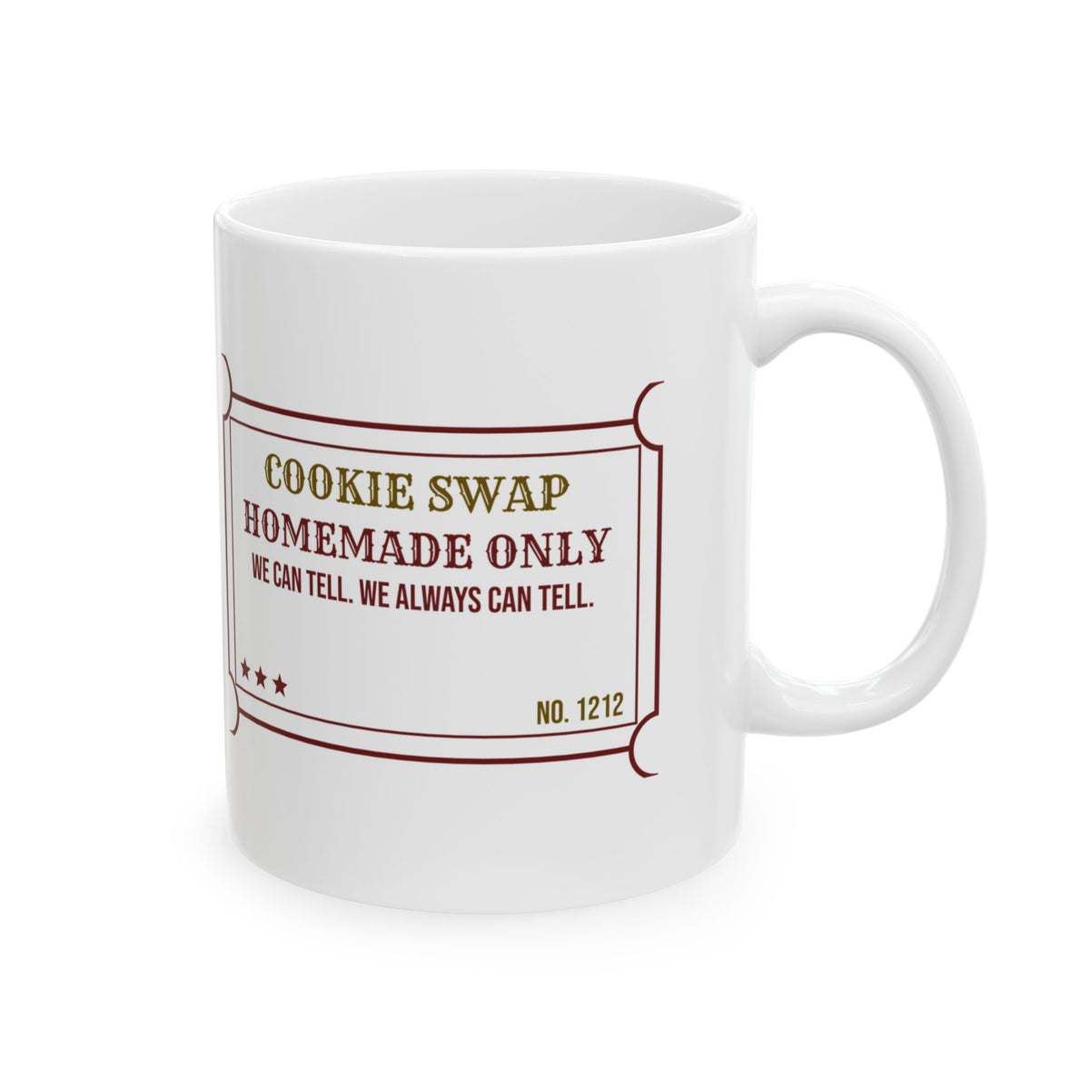 Funny Christmas Cookie Swap Coffee Mug Homemade Only We Can Tell