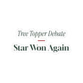 Funny Christmas Sticker Tree Topper Debate Star Won Again