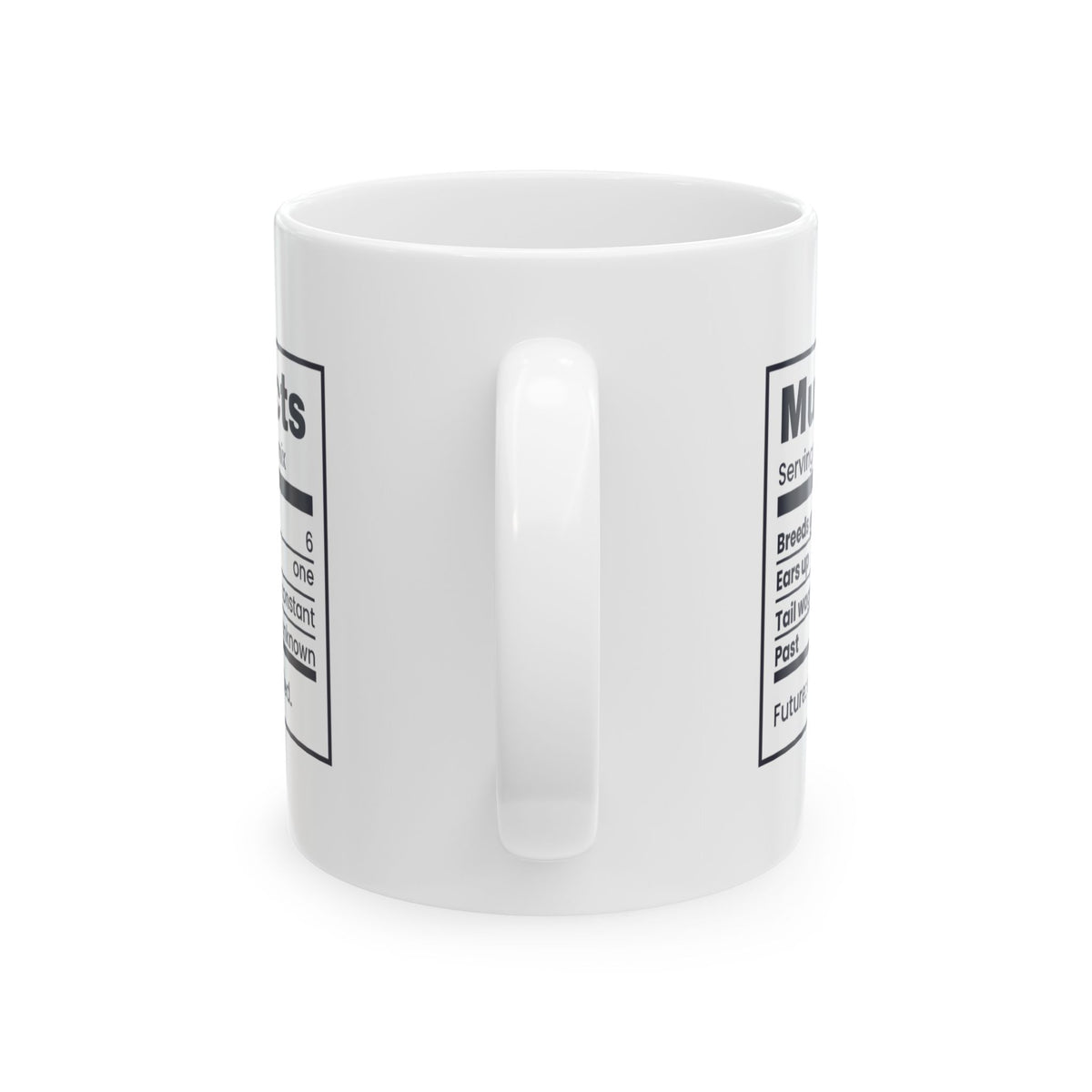 Funny Rescue Dog Coffee Mug Mutt Facts Nutrition Label One Ear Up