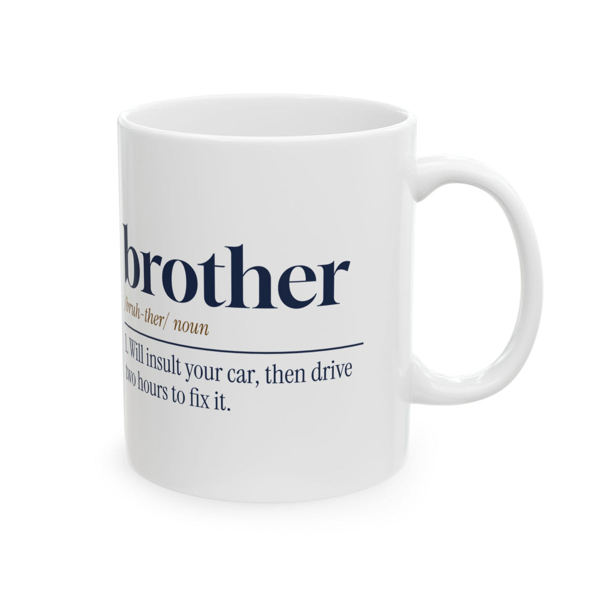 Funny Brother Coffee Mug Brother Dictionary Definition