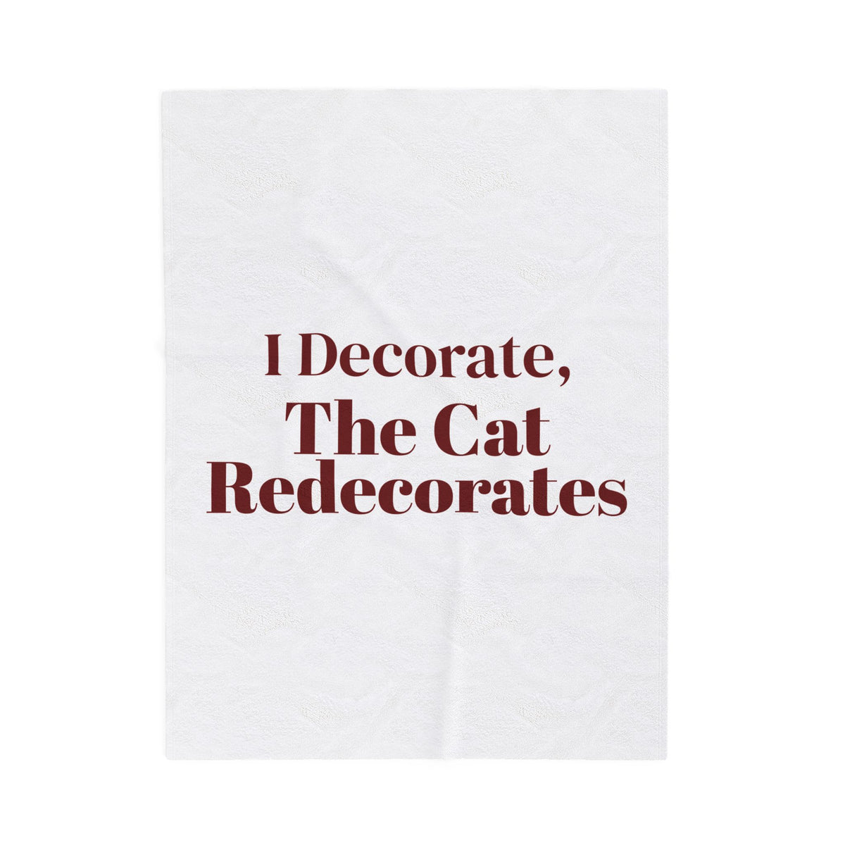 Funny Christmas Cat Throw Blanket I Decorate The Cat Redecorates