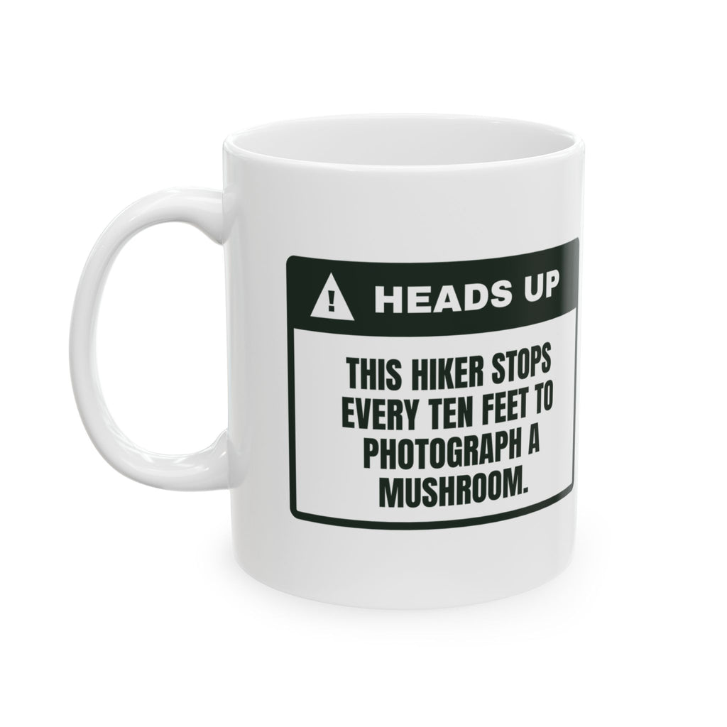 Funny Hiking Mug Stops For Every Mushroom Heads Up