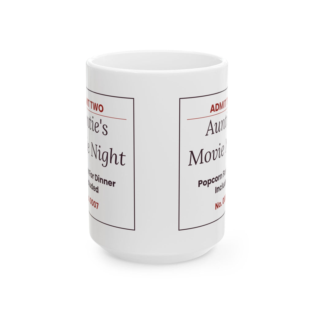 Funny Aunt Coffee Mug Aunties Movie Night Ticket Popcorn For Dinner