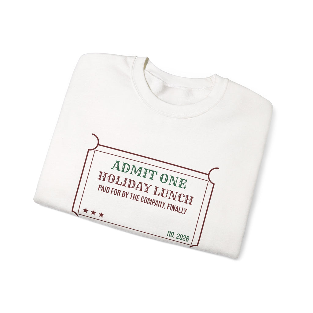 Funny Christmas Coworker Sweatshirt Holiday Lunch Company Paid Finally