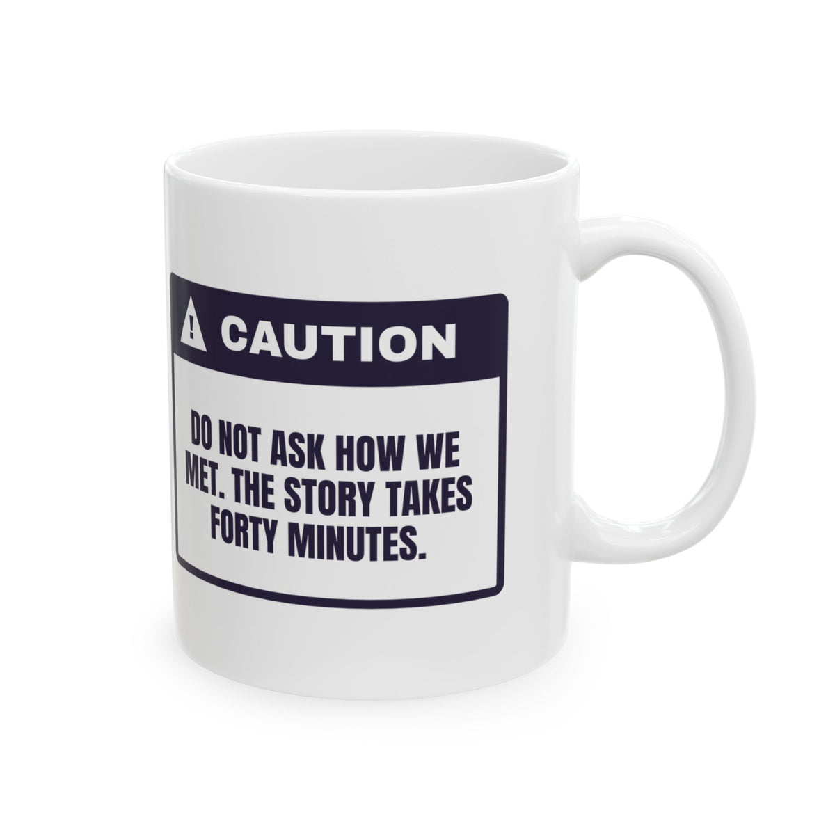 Bestie Coffee Mug Don't Ask How We Met Warning Label For Friends