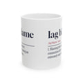 Funny Gamer Mug Lag Blame Missed The Easy Jump Definition For Gamers