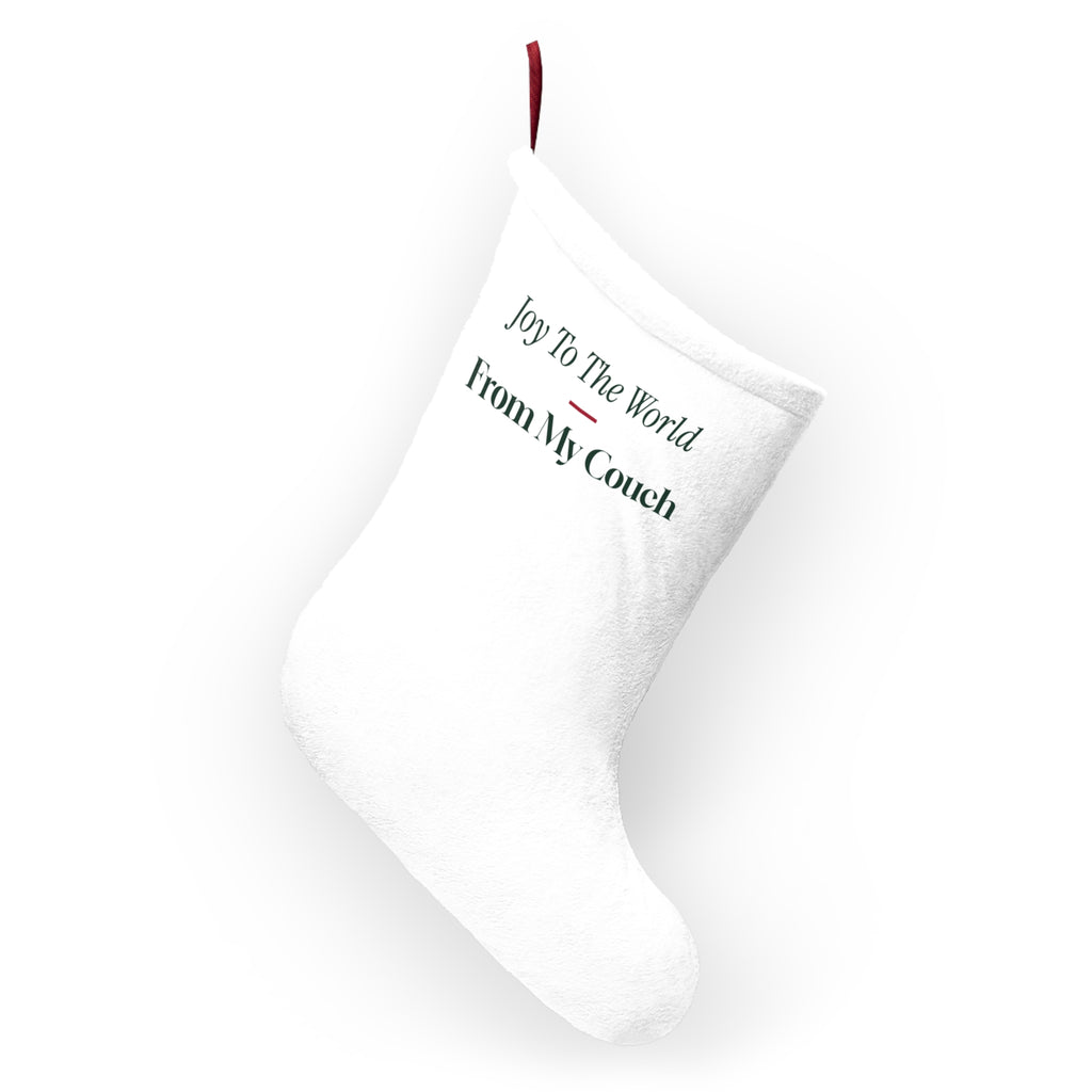Funny Christmas Introvert Christmas Stocking Joy To The World From My Couch