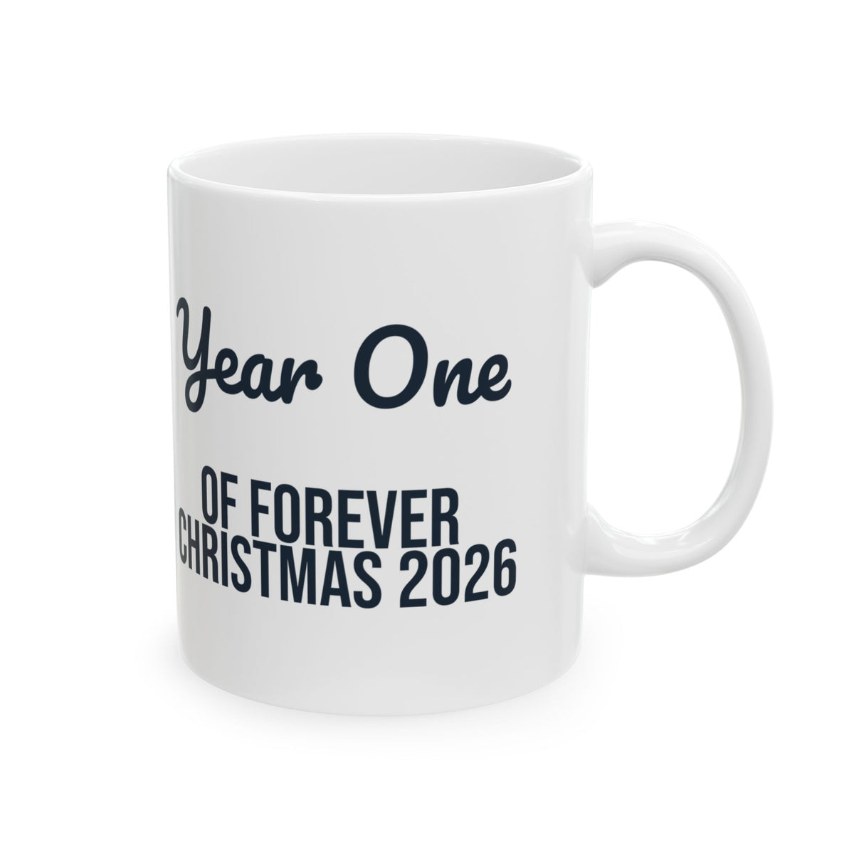 Christmas Coffee Mug Year One Of Forever 2026 Newlywed Couple