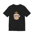 But First Coffee And Quiet Funny Coffee Lover Shirt