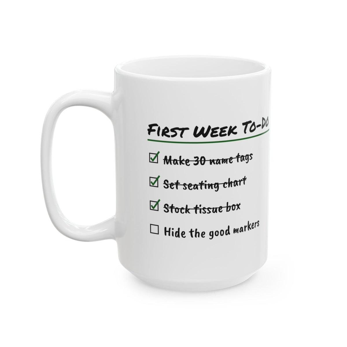 Funny Teacher Coffee Mug First Week Checklist For Teachers